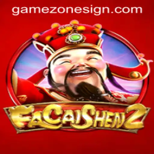 Exploring FaCaiShen2: A Journey into the Game Zone