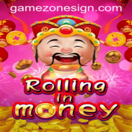 Discover the Thrills of RollingInMoney in the Game Zone