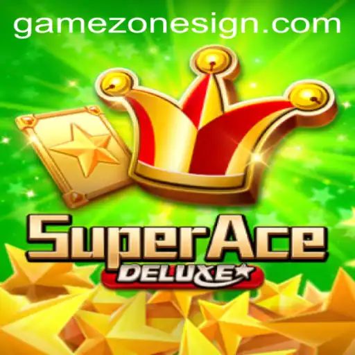 Discover the Thrills of SuperAceDeluxe at Game Zone