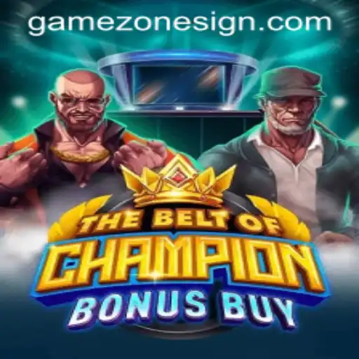 TheBeltOfChampionBonusBuy: A Dive into the Game Zone